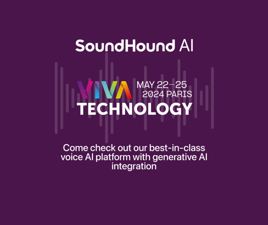 SoundHound AI Spotlights Voice AI Innovation at 2024 Viva Technology ...